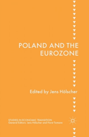 Kniha Poland and the Eurozone J. Hölscher