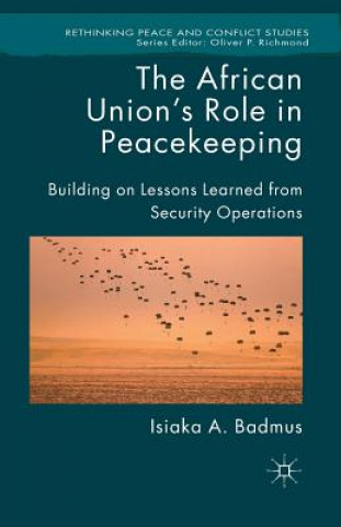 Kniha African Union's Role in Peacekeeping Isiaka Badmus