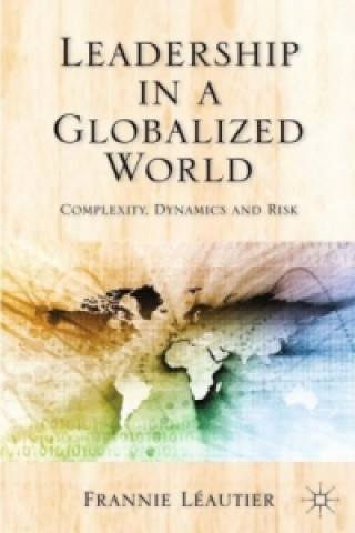 Книга Leadership in a Globalized World Frannie Leautier