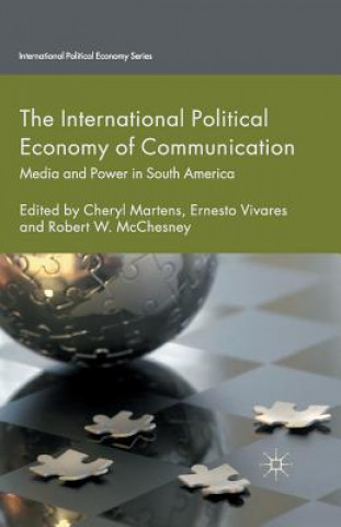 Kniha International Political Economy of Communication C. Martens