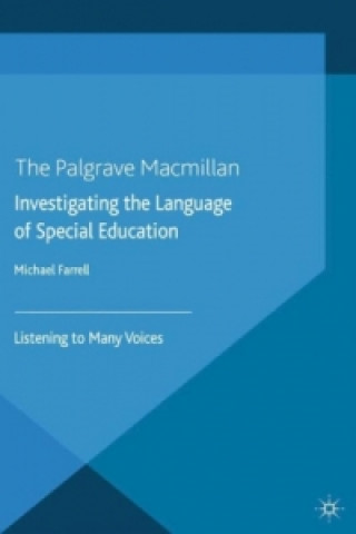 Knjiga Investigating the Language of Special Education M. Farrell