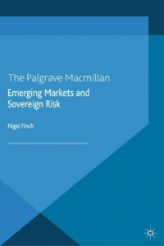 Könyv Emerging Markets and Sovereign Risk Nigel Finch
