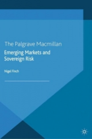 Knjiga Emerging Markets and Sovereign Risk Nigel Finch