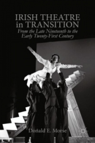 Buch Irish Theatre in Transition D. Morse