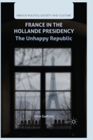 Carte France in the Hollande Presidency J. Gaffney