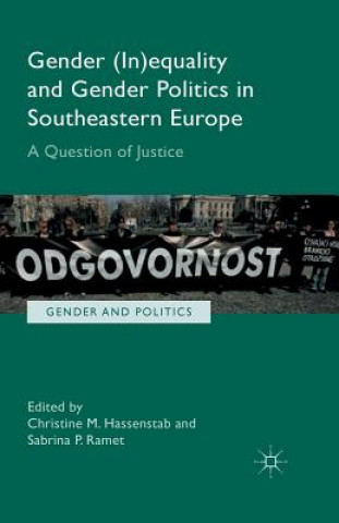 Kniha Gender (In)equality and Gender Politics in Southeastern Europe Christine Hassenstab