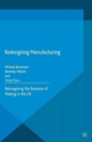 Carte Redesigning Manufacturing M. Beverland