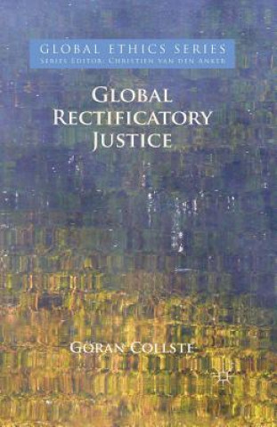 Książka Global Rectificatory Justice Goran Collste