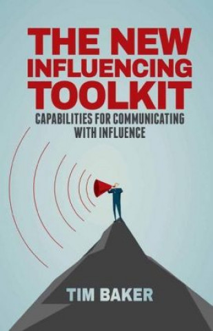 Carte New Influencing Toolkit T. Baker