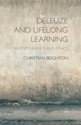 Carte Deleuze and Lifelong Learning Christian Beighton