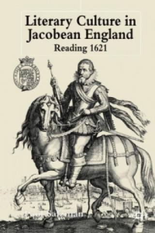 Книга Literary Culture in Jacobean England P. Salzman
