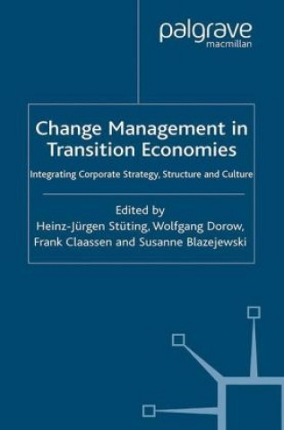 Kniha Change Management in Transition Economies H. Stüting