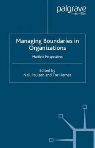 Livre Managing Boundaries in Organizations N. Paulsen