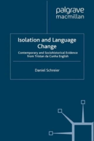 Book Isolation and Language Change Daniel Schreier