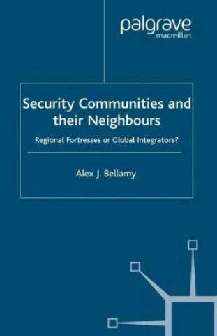 Book Security Communities and their Neighbours Alex Bellamy