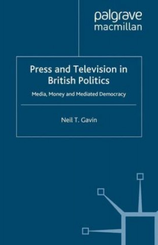 Book Press and Television in British Politics N. Gavin