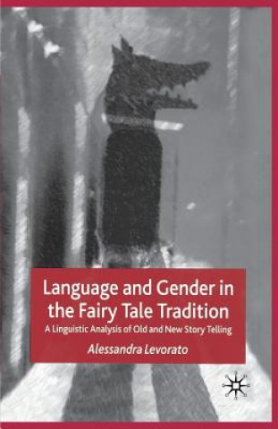 Carte Language and Gender in the Fairy Tale Tradition Alessandra Levorato