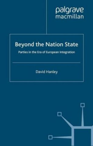 Книга Beyond the Nation State David Hanley