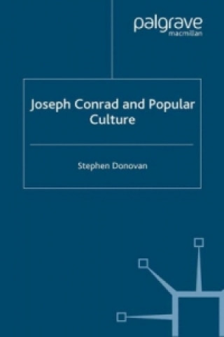 Kniha Joseph Conrad and Popular Culture S. Donovan
