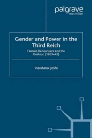 Könyv Gender and Power in the Third Reich V. Joshi