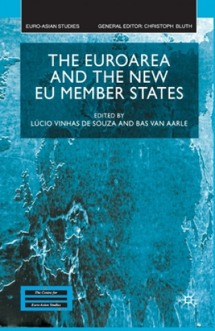 Książka Euroarea and the New EU Member States Lucio Vinhas De Souza