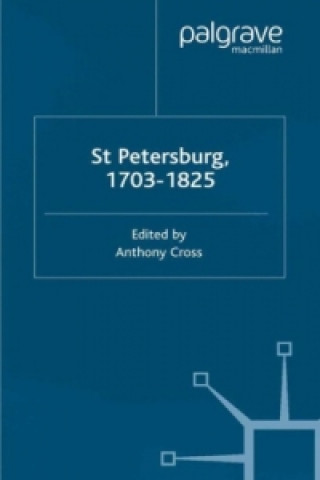 Knjiga St Petersburg, 1703-1825 A. Cross