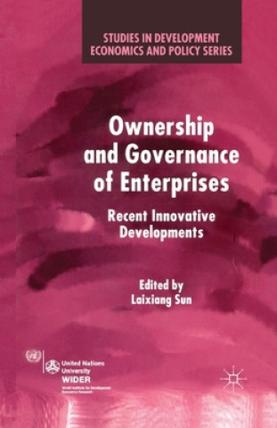 Книга Ownership and Governance of Enterprises Laixiang Sun