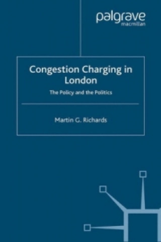 Carte Congestion Charging in London Martin G. Richards