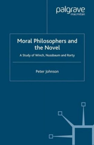 Könyv Moral Philosophers and the Novel P. Johnson