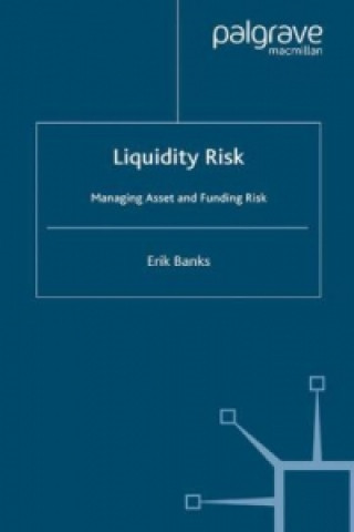 Книга Liquidity Risk E. Banks