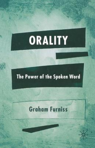 Könyv Orality Graham Furniss