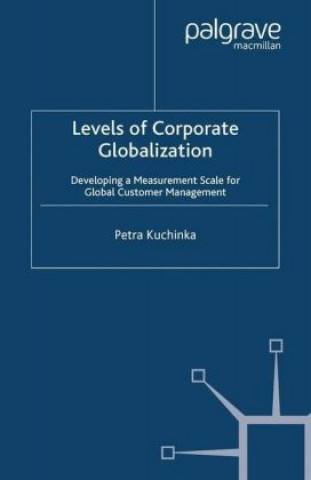 Kniha Levels of Corporate Globalization Petra Kuchinka