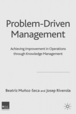 Livre Problem Driven Management Beatriz Munoz-Seca