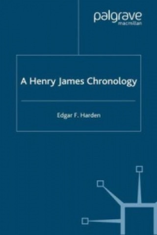 Книга Henry James Chronology E. Harden