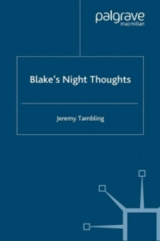 Kniha Blake's Night Thoughts Professor Jeremy Tambling