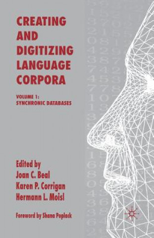 Kniha Creating and Digitizing Language Corpora J. Beal