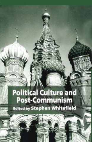 Libro Political Culture and Post-Communism S. Whitefield