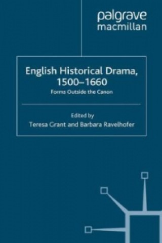 Knjiga English Historical Drama, 1500-1660 Barbara Ravelhofer