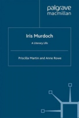 Könyv Iris Murdoch Priscilla Martin