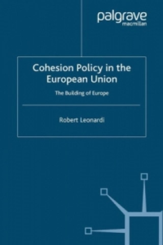 Carte Cohesion Policy in the European Union Robert Leonardi