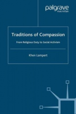 Kniha Traditions of Compassion Khen Lampert