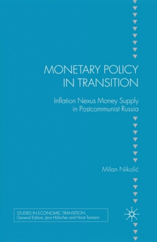 Könyv Monetary Policy in Transition M. Nikolic