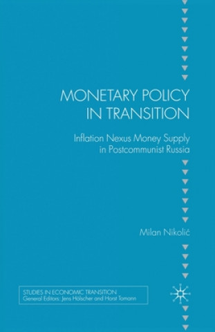 Kniha Monetary Policy in Transition M. Nikolic