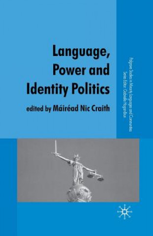 Книга Language, Power and Identity Politics Máiréad Nic Craith