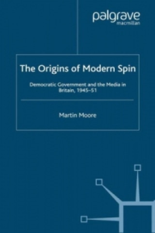 Książka Origins of Modern Spin M. Moore