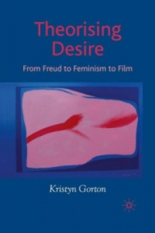 Knjiga Theorizing Desire Kaitlyn Gorton