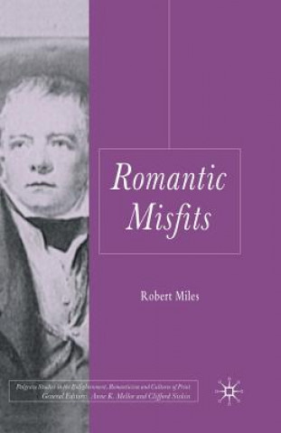 Kniha Romantic Misfits R. Miles