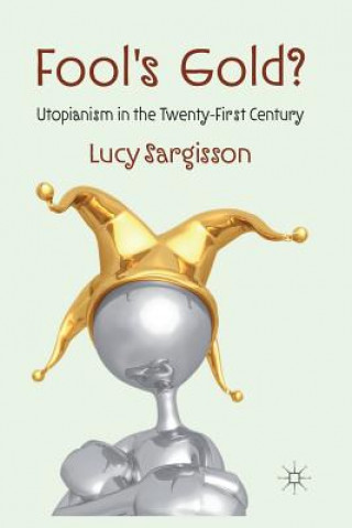 Livro Fool's Gold? L. Sargisson