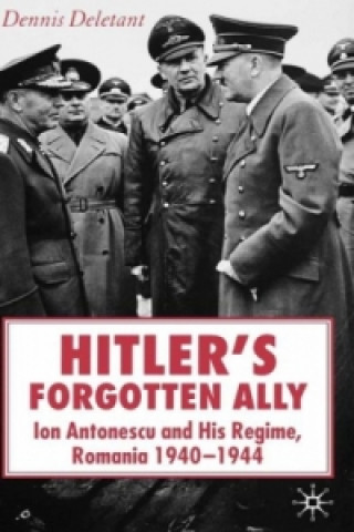 Buch Hitler's Forgotten Ally Denis Deletant