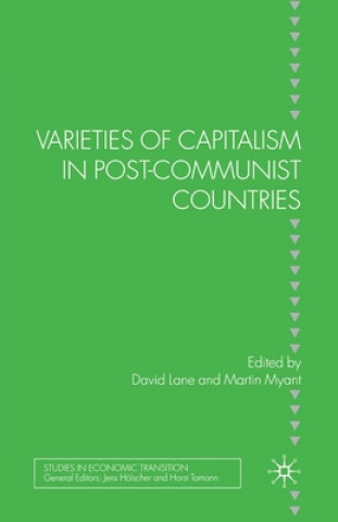 Carte Varieties of Capitalism in Post-Communist Countries D. Lane